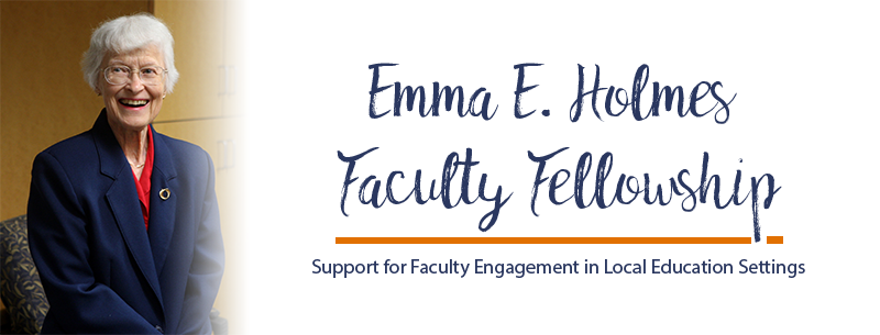 Emma Holmes Faculty Fellowship